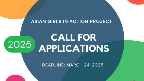 Call for Applications: 2025 Asian Girls in Action Project is Now Open! ✨
